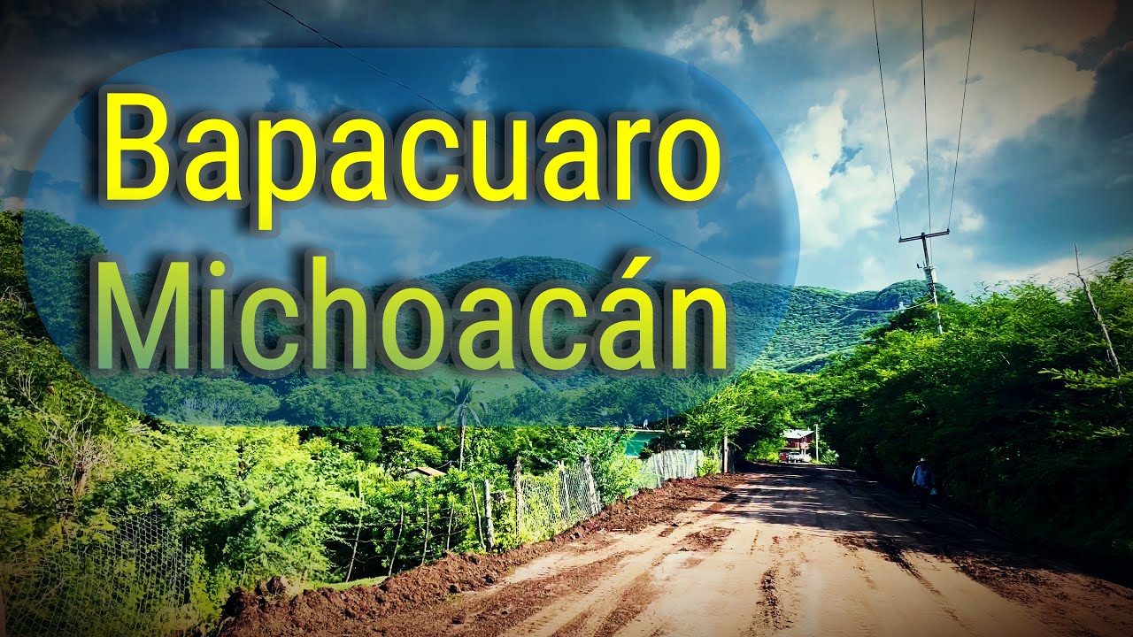 Turicato (Bapacuaro) Michoac&aacute;n