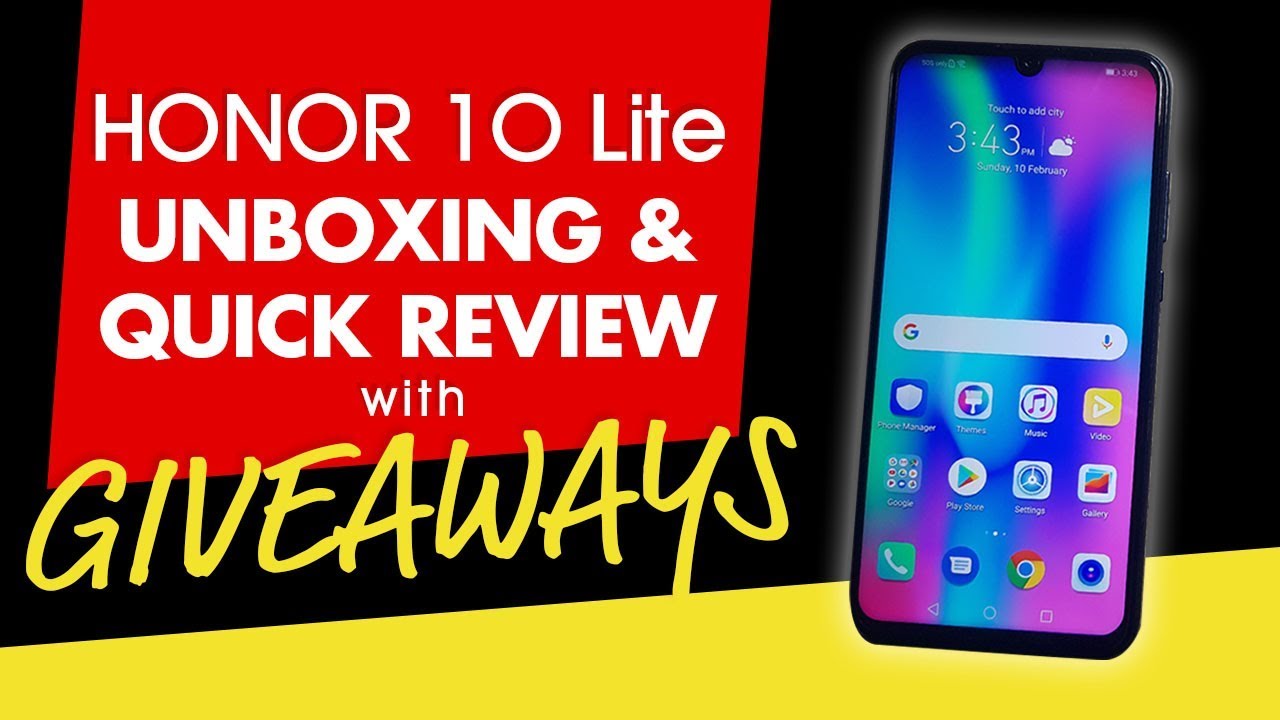 HONOR 10 LITE UNBOXING AND QUICK REVIEW
