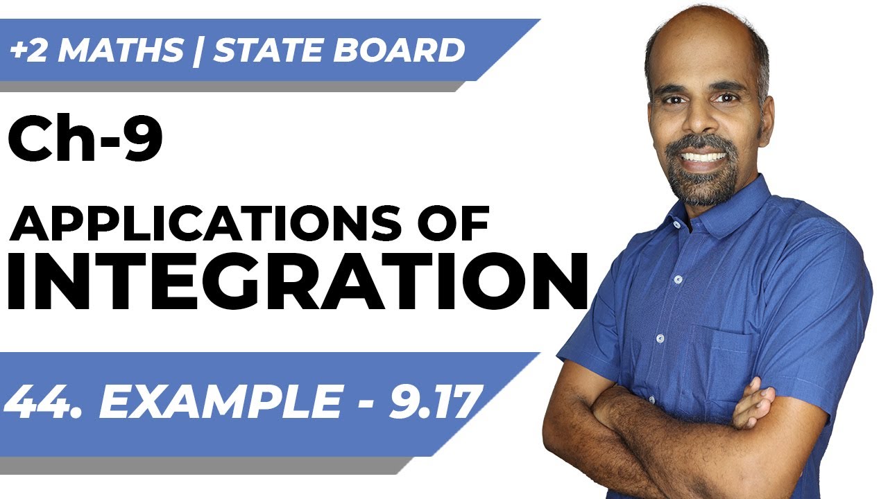 Class 12 | example 9.17 | Applications of Integration | Class 12 | State Board | ram maths