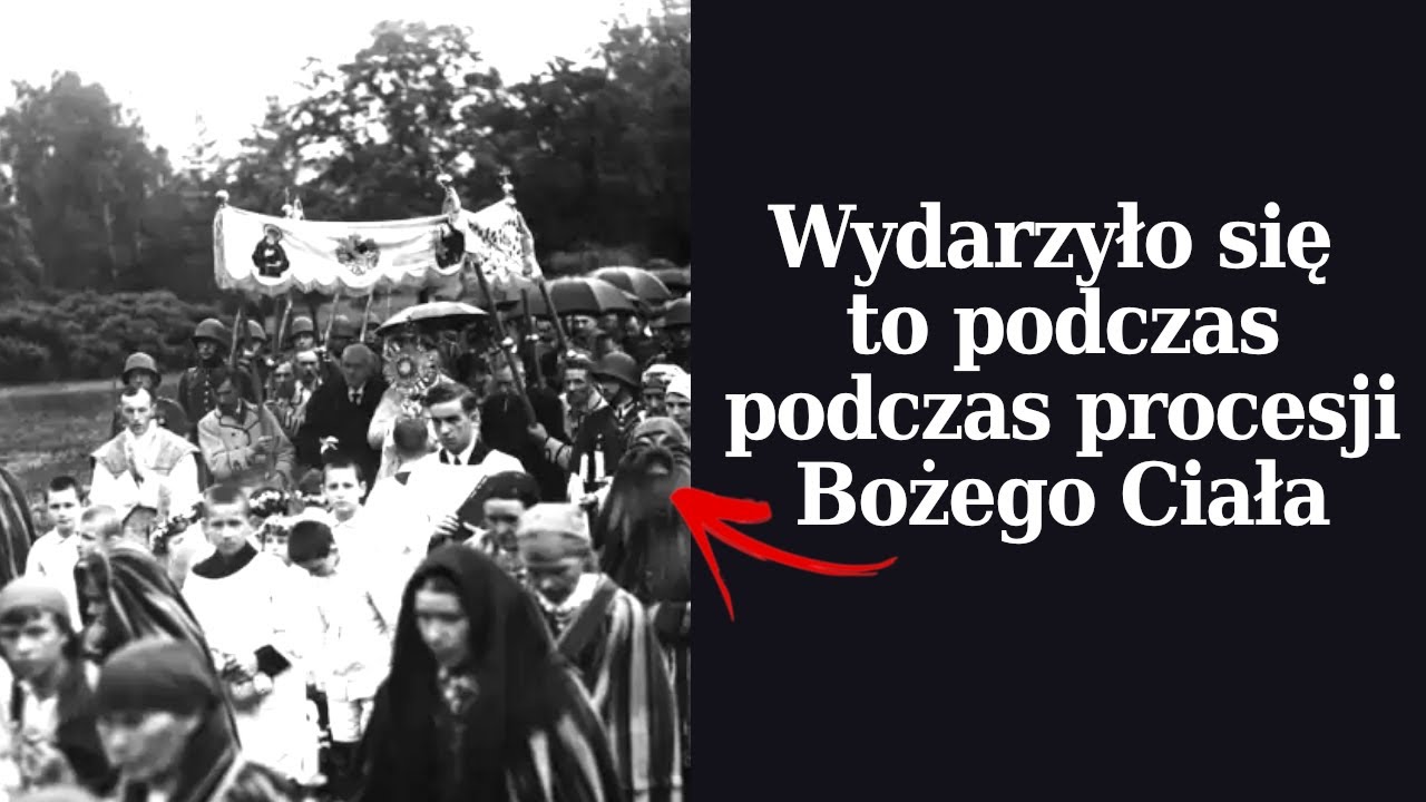 Eucharystyczny cud podczas procesji Bożego Ciała