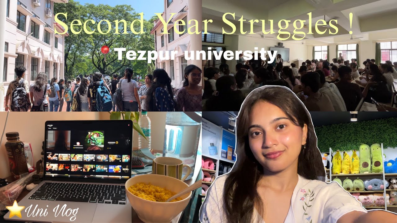 UNI VLOG ⭐️| Tezpur University 