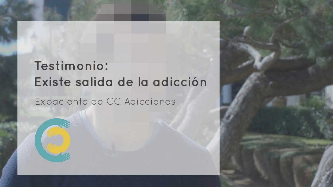 Los pacientes de #CCAdicciones explican que existe salida de la adicción