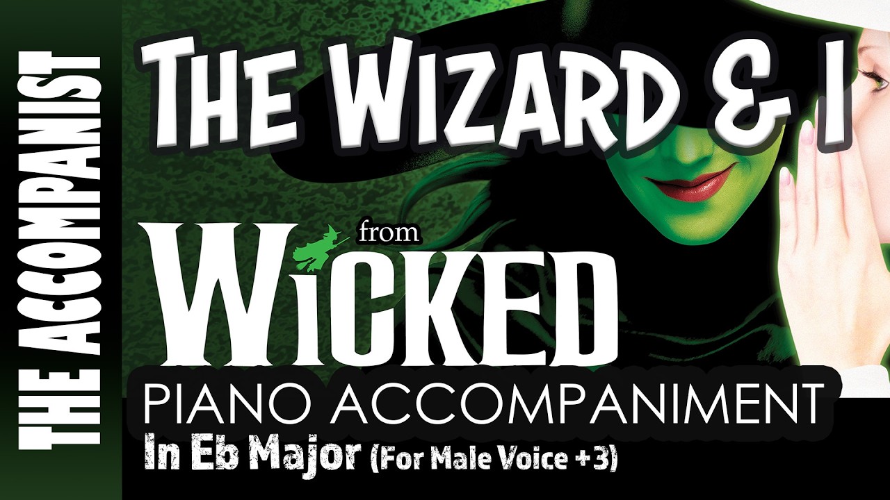 The Wizard And I (from Wicked) | Tenor Piano Accompaniment in Eb Major (+3) [Karaoke lyrics in CC]
