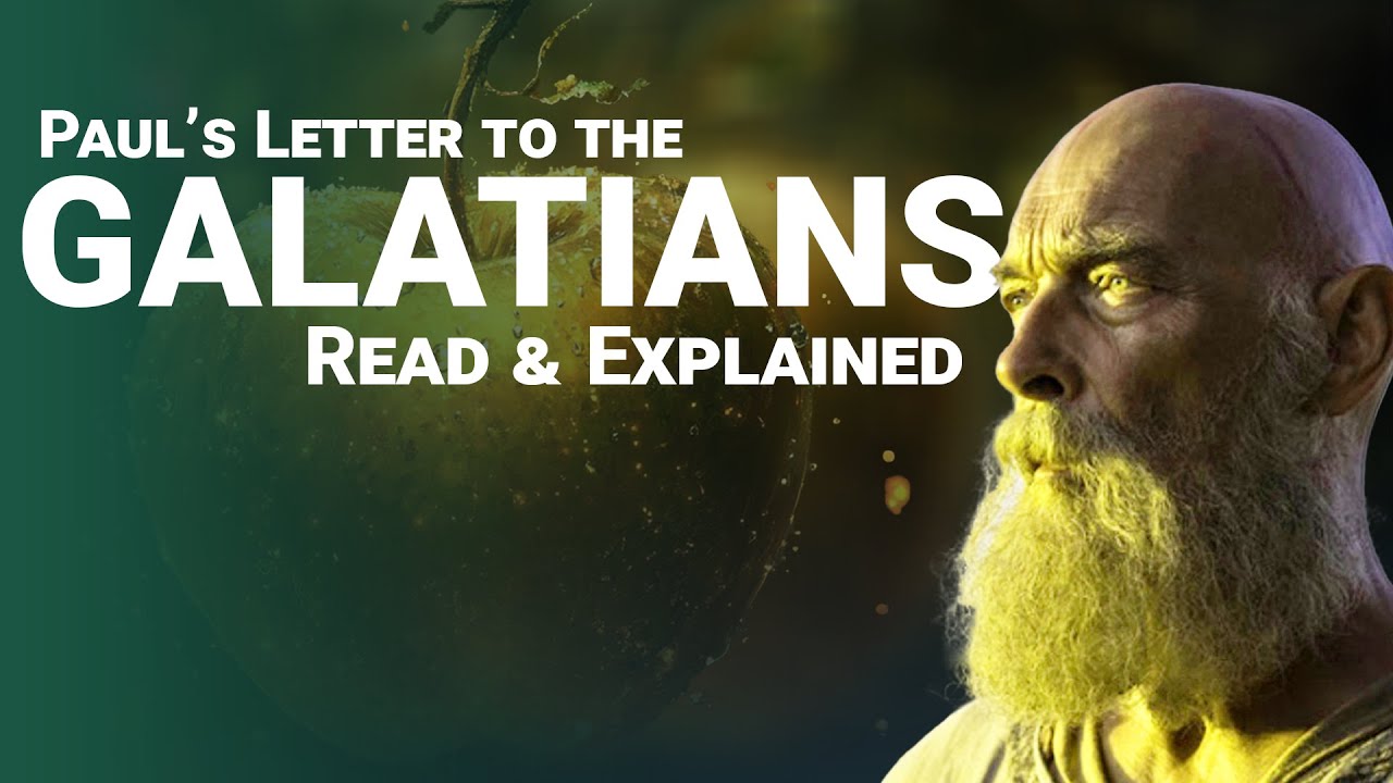 Paul to the Galatians: Know the True VS False Gospel | Read & Explained