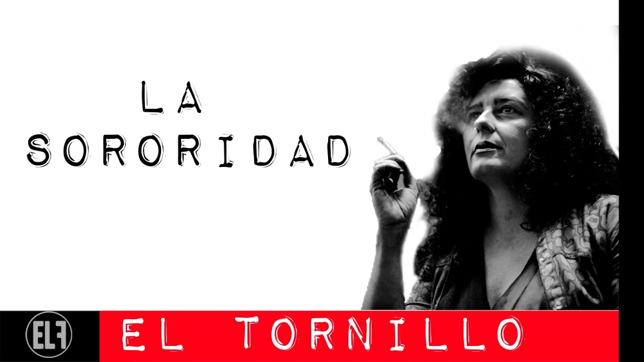 #EnLaFrontera488 - Irantzu Varela, #ElTornillo y la sororidad