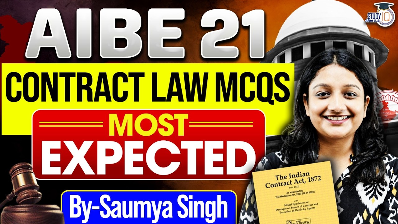 AIBE 21 Contract Law MCQs | Most Expected Questions by Saumya Singh