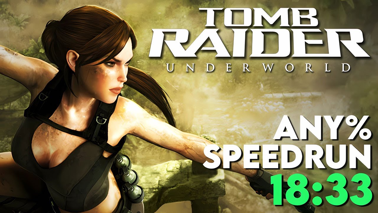 Tomb Raider: Underworld Speedrun in 18:33
