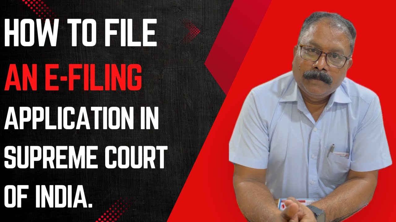 How to file an E-filing application in Supreme Court of India. | E-FILING GUIDE