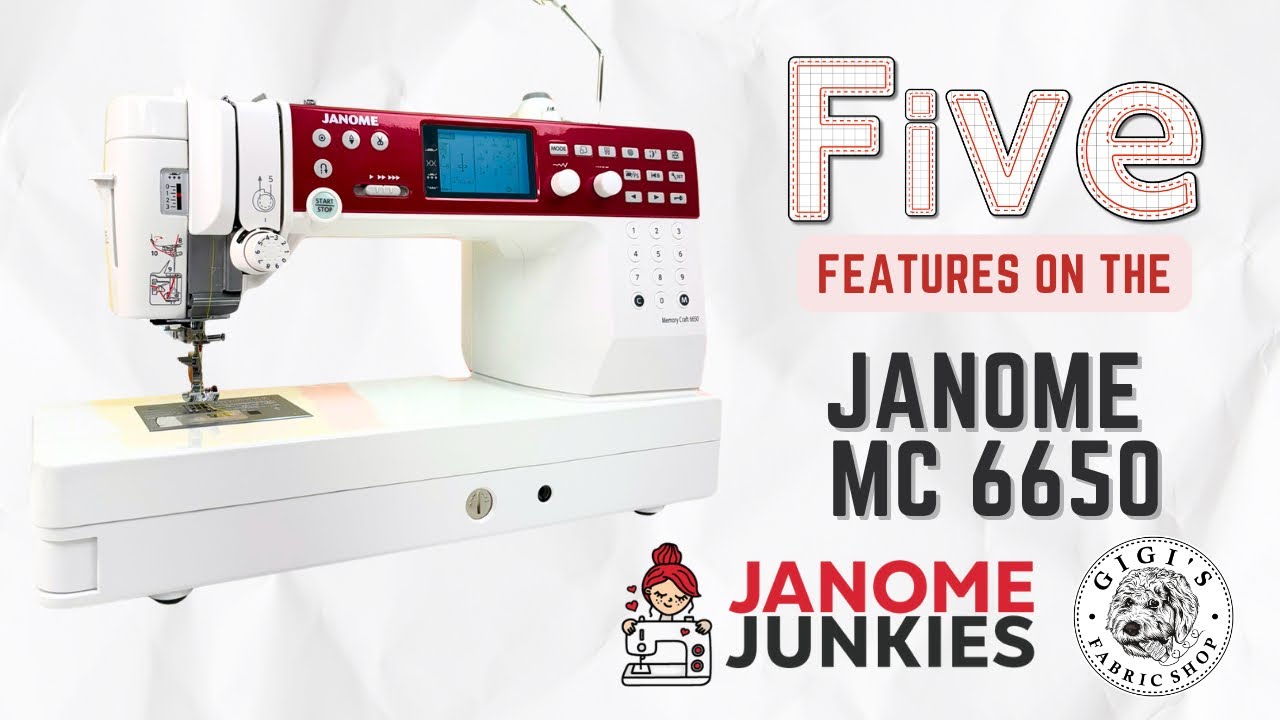 5 Fun Features on the Janome Memory Craft 6650 Sewing Machine!