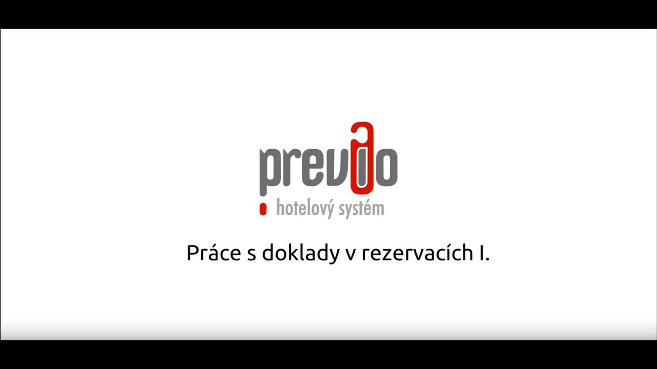 Previo - Práce s doklady v rezervacích I.