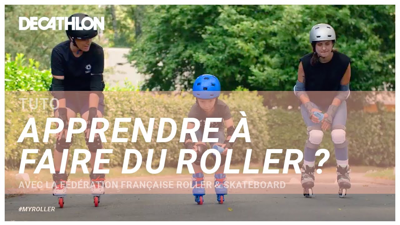 TUTO - Comment apprendre à faire du roller ? 🛼 I Decathlon