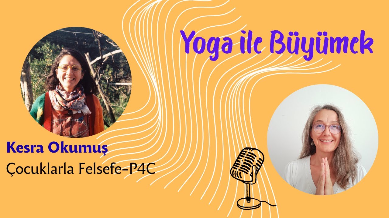 28 - Kesra Okumuş ile Çocuklarla Felsefe