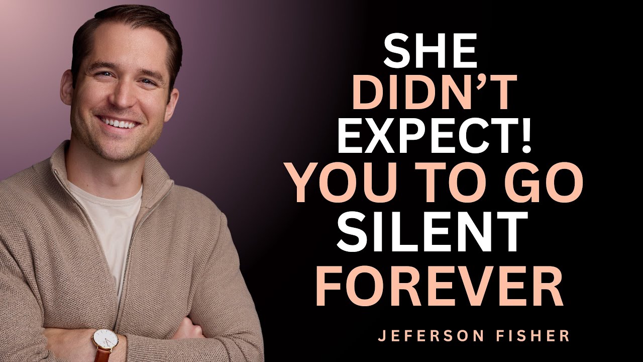 She Didn't Expect You to Go Silent Forever || Jefferson fisher Motivational Speech