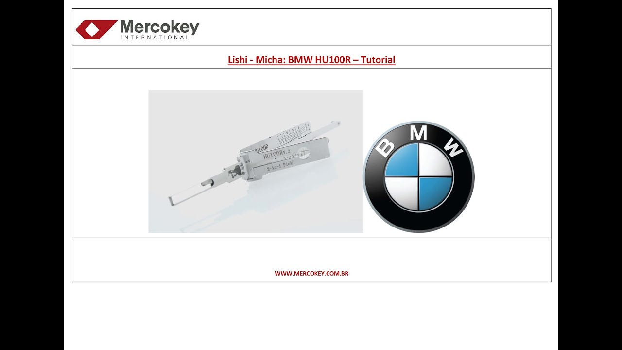 Lishi - Micha: BMW HU100R – Tutorial