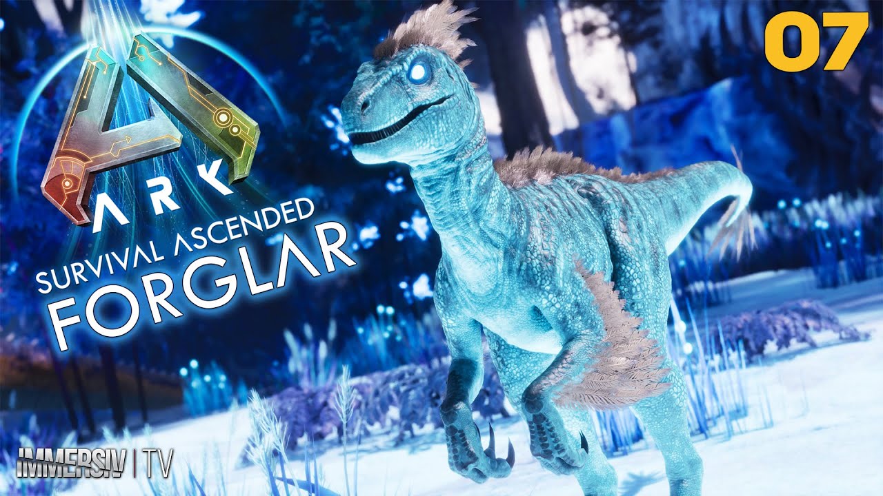 JE CAPTURE DES CRÉATURES MAGIQUES | ARK ASCENDED FORGLAR | EP07