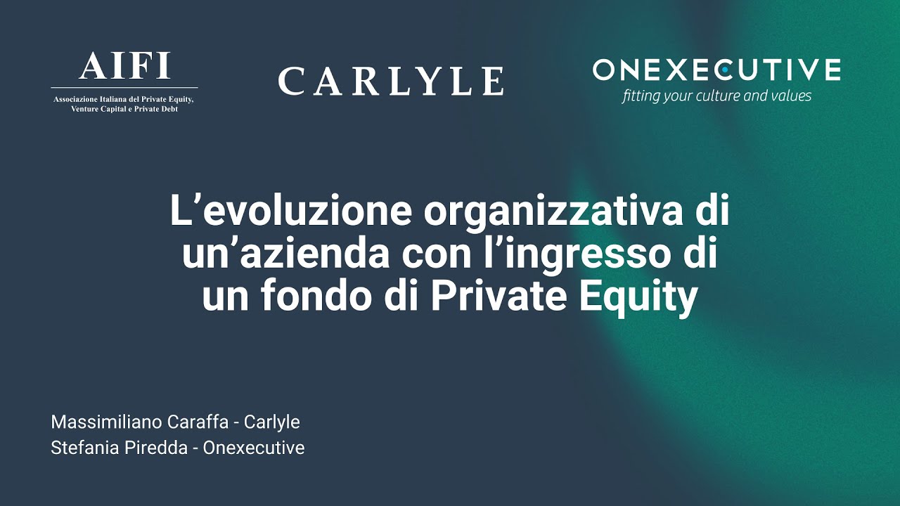L’evoluzione organizzativa di un’azienda con l’ingresso di un fondo di Private Equity