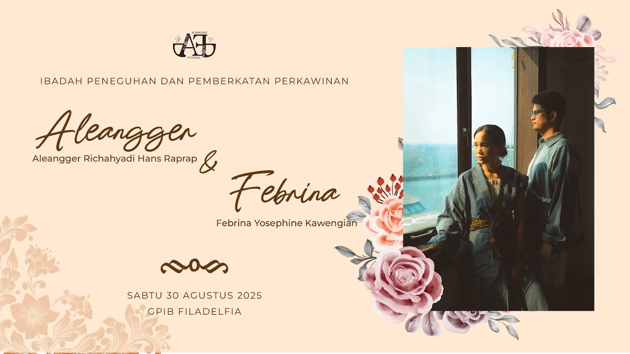 [LIVE] IBADAH PENEGUHAN & PEMBERKATAN PERKAWINAN FEBRINA & ALEANGGER @ GPIB FILADELFIA BINTARO
