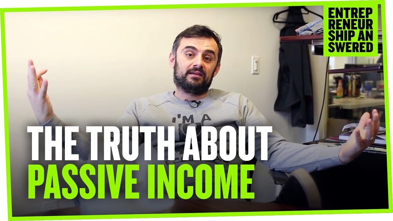 The Truth About Passive Income