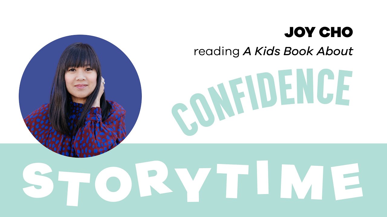 A Kids Book About Confidence by Joy Cho