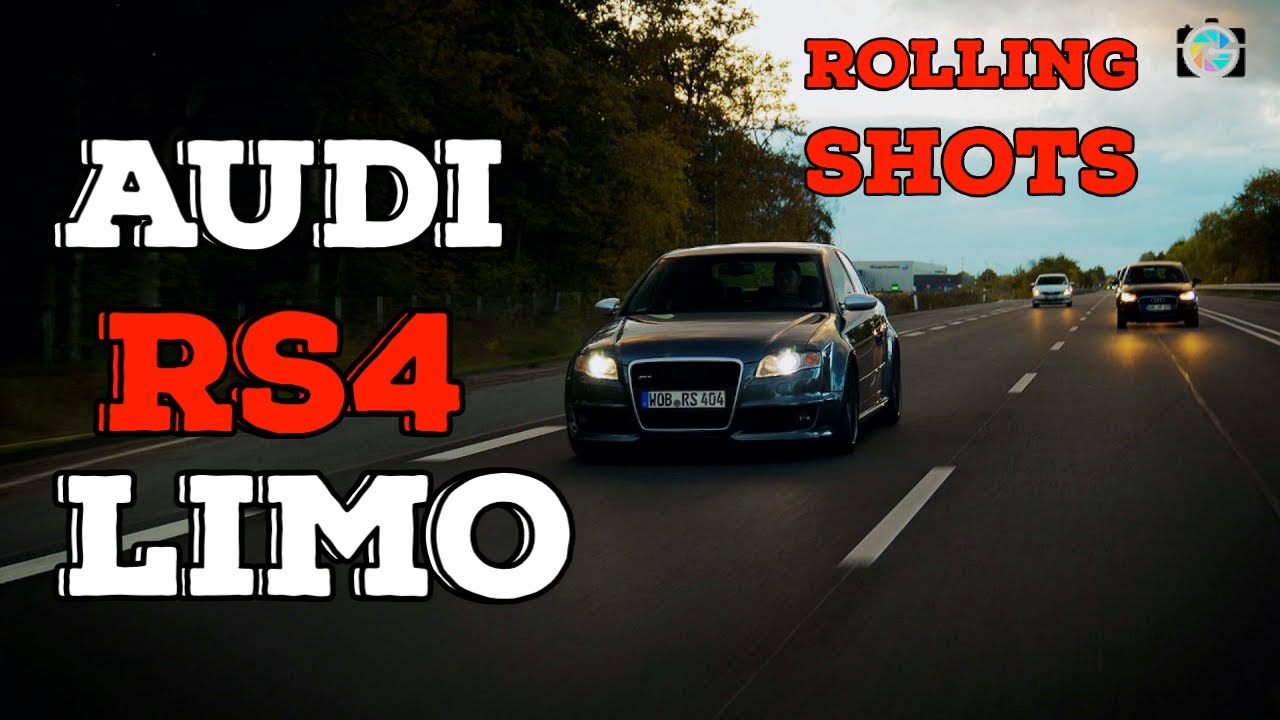 Audi RS4 B7 Limo - Cinematic Rolling Shot | GrewatschArt