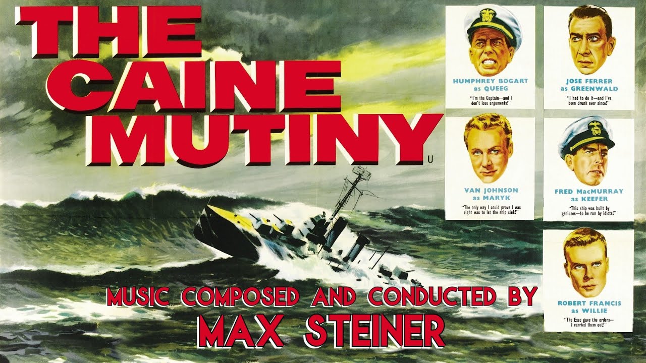 The Caine Mutiny | Soundtrack Suite (Max Steiner)