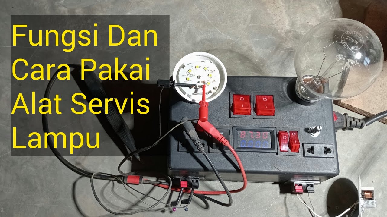 Alat Bantu Servis Elektronik Lampu LHE dan LED