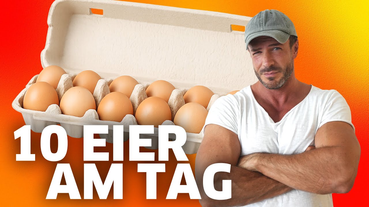 Ich esse täglich 10 Eier – Sinnvoll oder kompletter Wahnsinn?