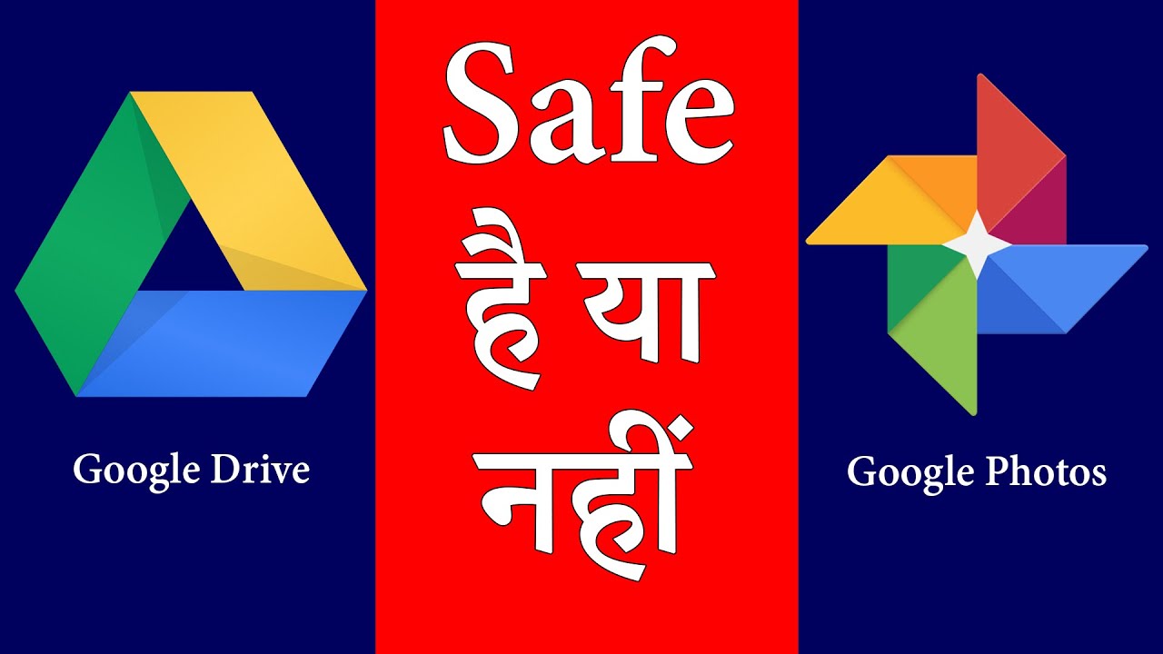 Is It Safe To Store Photos Videos and Data On Cloud - Is Google Photos and Google Drive Safe