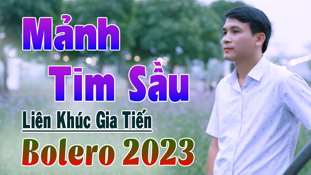 ✔️ VIDEO | MV Mảnh Tim Sầu, Xót Xa Liên Khúc Bolero Gia Tiến Ngọt Ngào Say Đắm Nhiều Thế Hệ