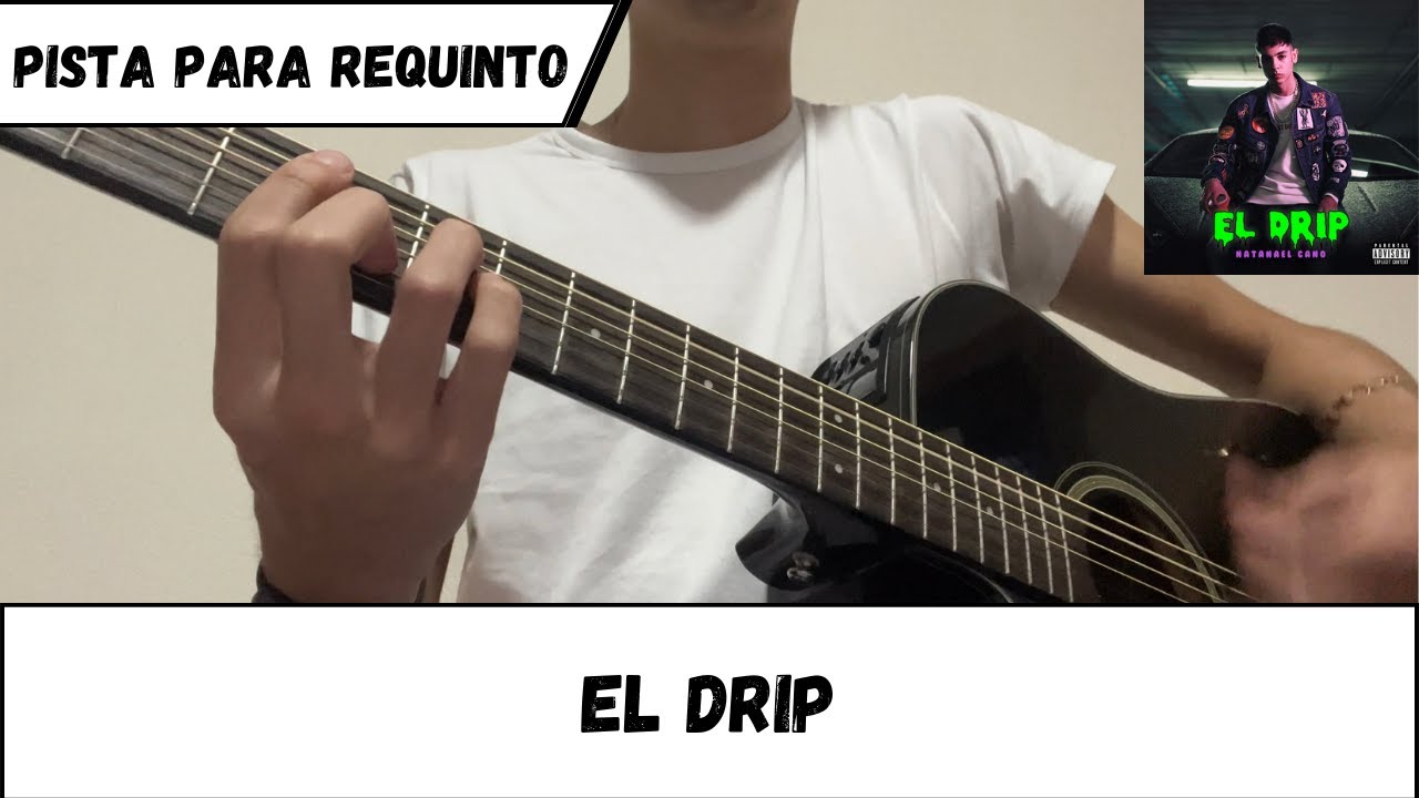 Pista para requinto | El Drip | Natanael Cano