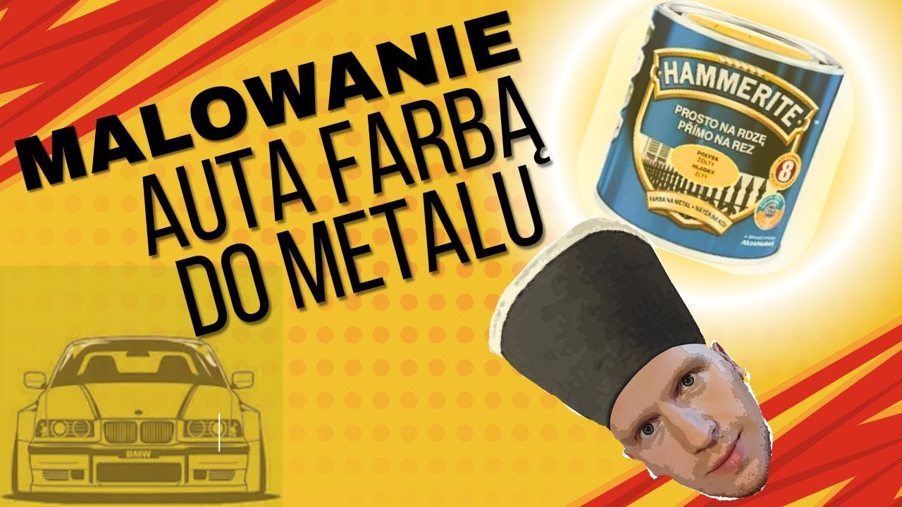 Malowanie auta farbą do metalu (płotu/bramy i nie robię tego wałkiem)