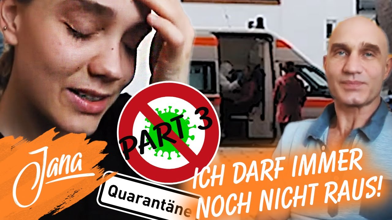 SCHON WIEDER POSITIV – nach 35 Tagen QUARANTÄNE | Jana vloggt | #73