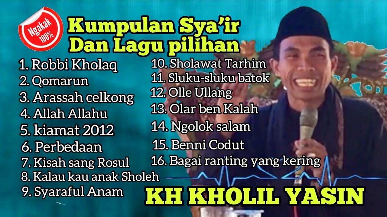 Kumpulan sya’ir dan Lagu pilihan KH Kholil Yasin