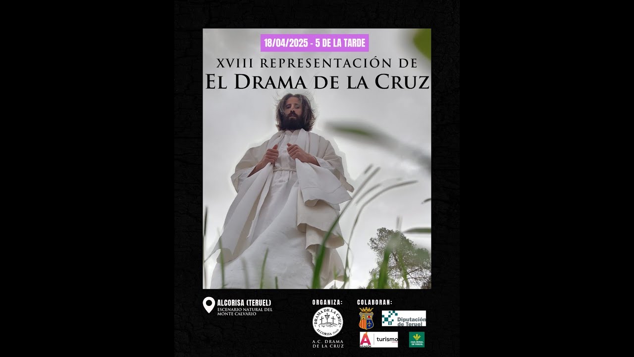 Representación DRAMA DE LA CRUZ de Alcorisa 2025