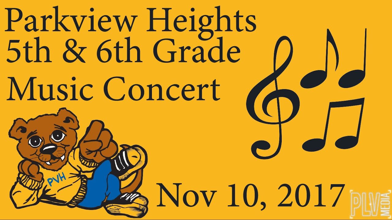 Parkview Heights 5th & 6th Grade Concert 2017