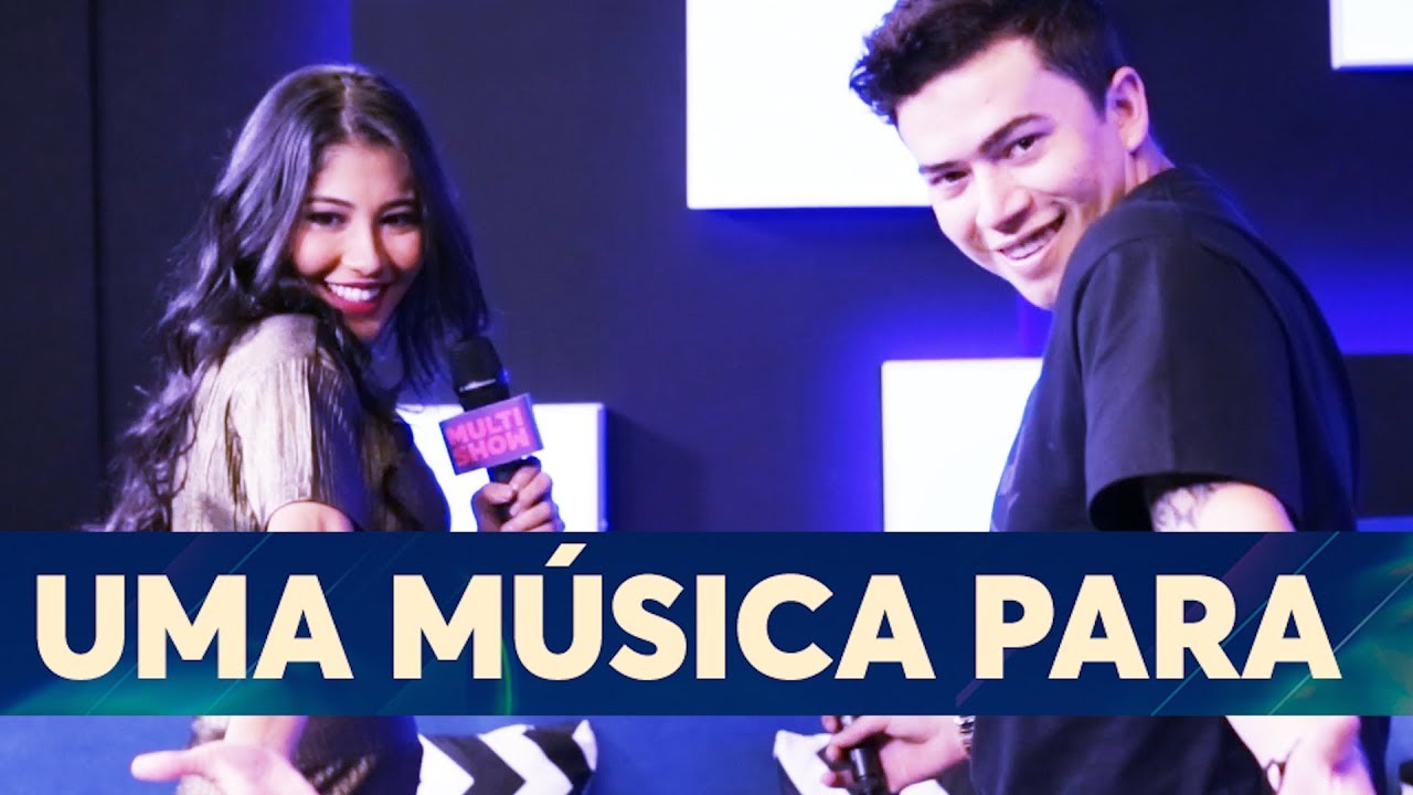 Uma Música Para | Whindersson + Thaynara OG | Canta, Luan
