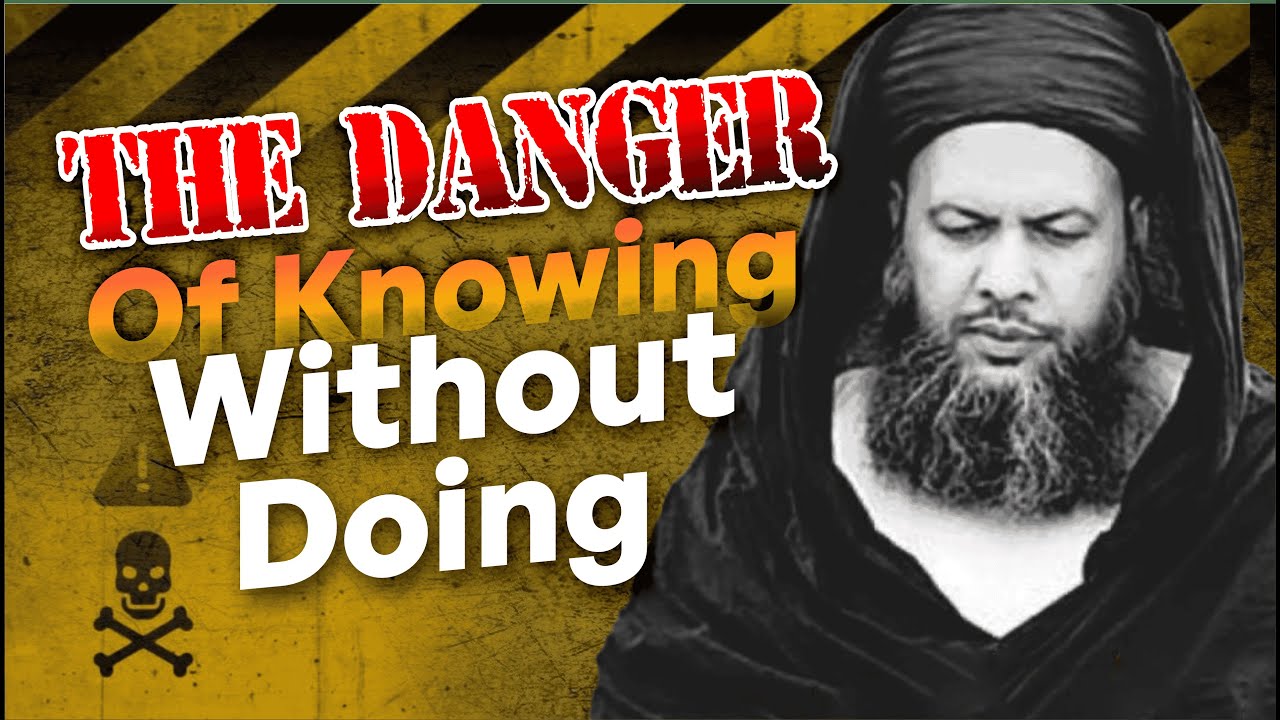 The One Thing More Important Than Knowledge in Islam