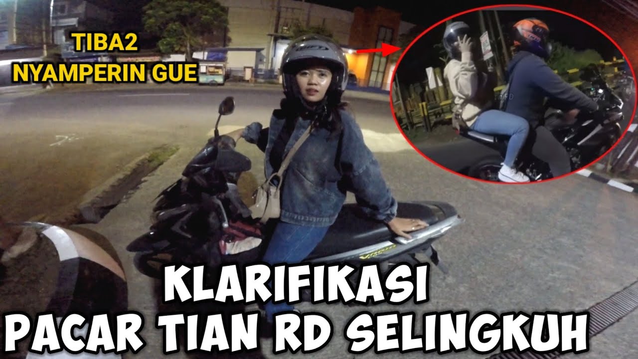 KLARIFIKASI PACAR TIAN RD YANG SELINGKUH! Begini kronologinya
