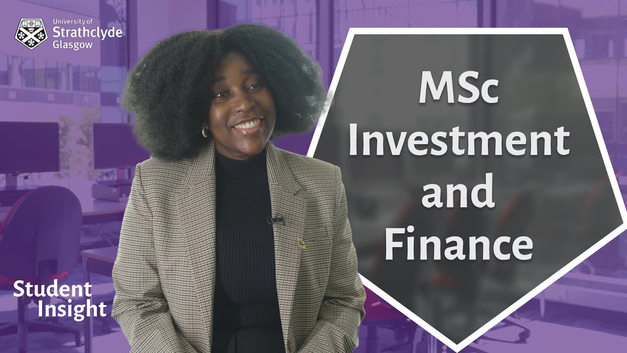 MSc Investment and Finance | Student Insight