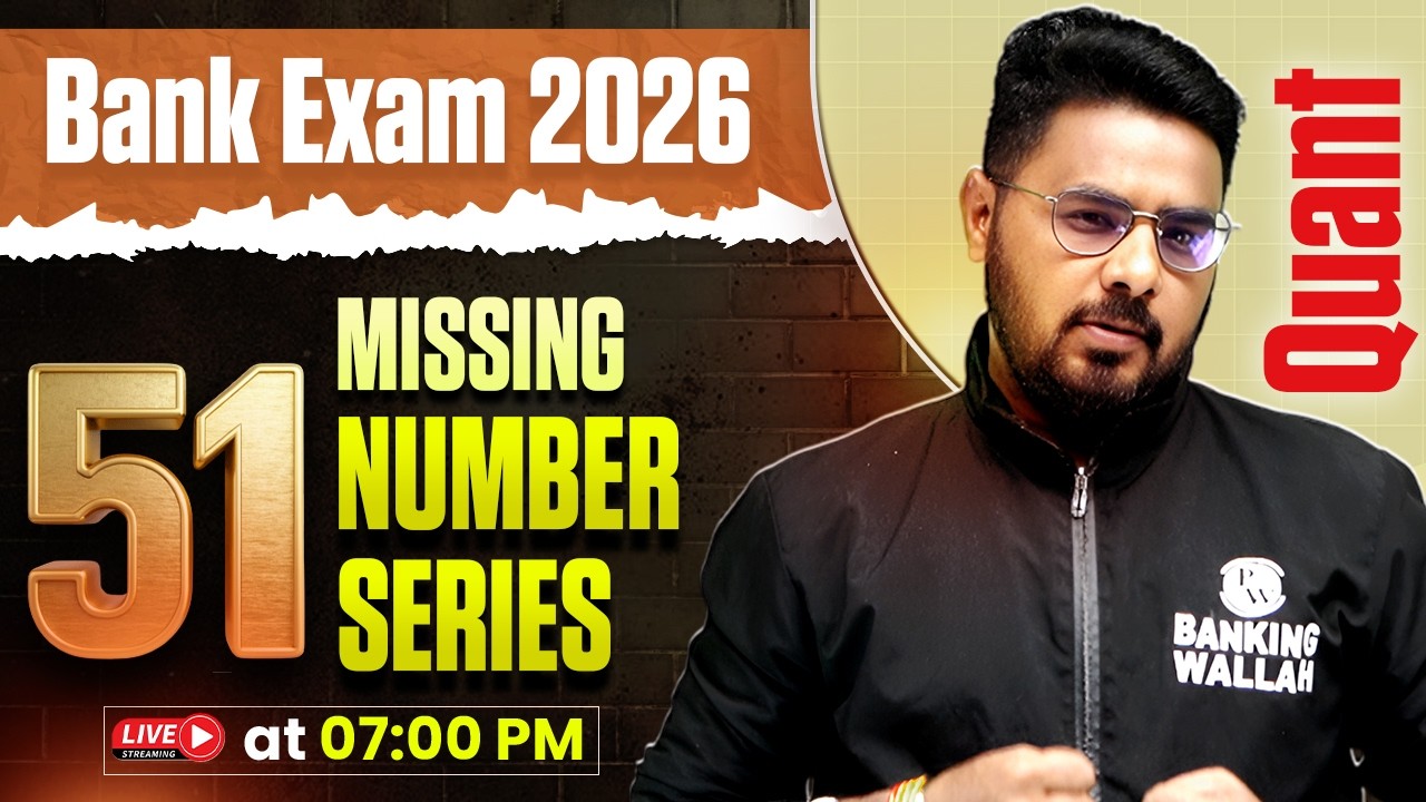 Bank Exam 2026 | 51 Rules | Missing Number Series for Bank Exam | Quant by Sumit Sir