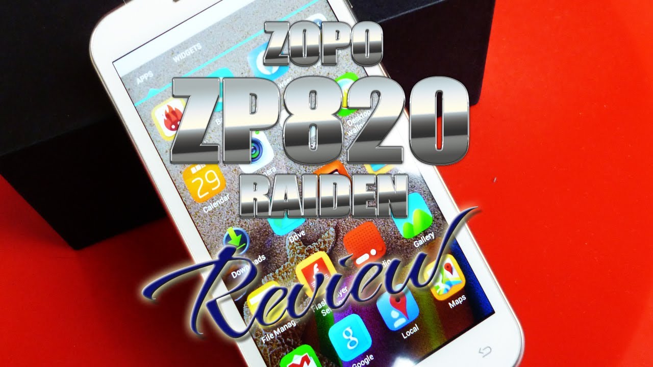 Zopo ZP820 Raiden Review - MT6582 quad-core - Dualsim - Zopomobileshop - ColonelZap - 卓普 ZP998