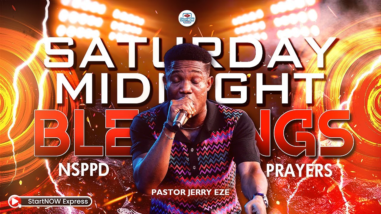 SATURDAY MIDNIGHT BLESSINGS 31st January, 2026 | PASTOR JERRY EZE | NSPPD PRAYERS