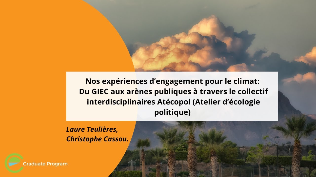 Laure Teulières & Christophe Cassou - Nos expériences d’engagement pour le climat