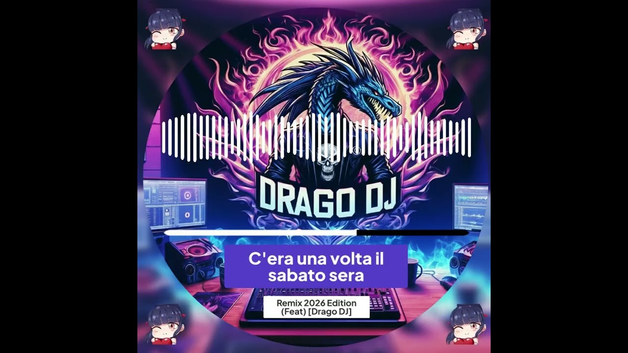 C'era una volta il sabato sera - Remix 2026 Edition (Feat) [Drago DJ]