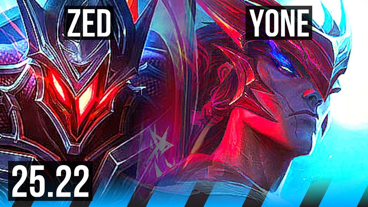 ZED vs YONE (MID) | EUW Grandmaster | 25.22