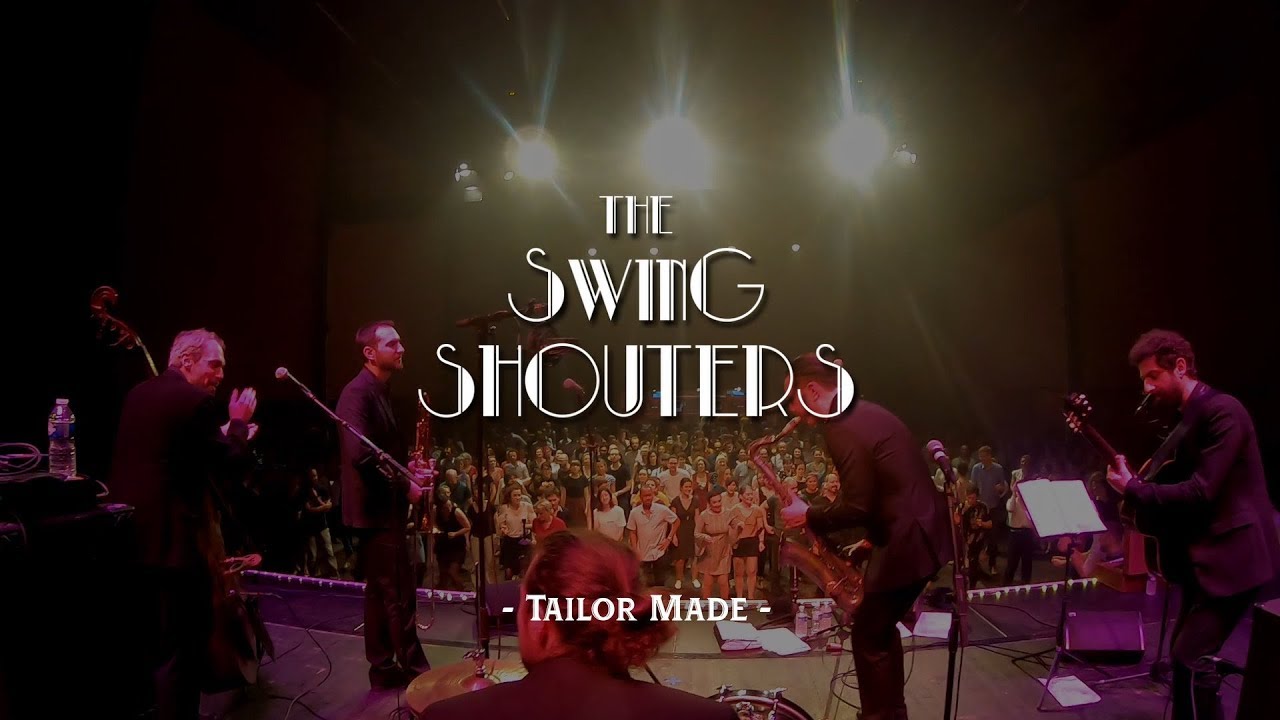 Swing Shouters - Tailor Made - Swing & Shout Festival 2019