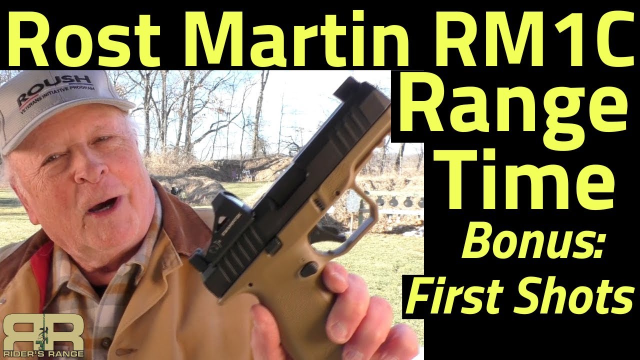 Rost Martin RM1C Range Time - With Bonus First Shots Video