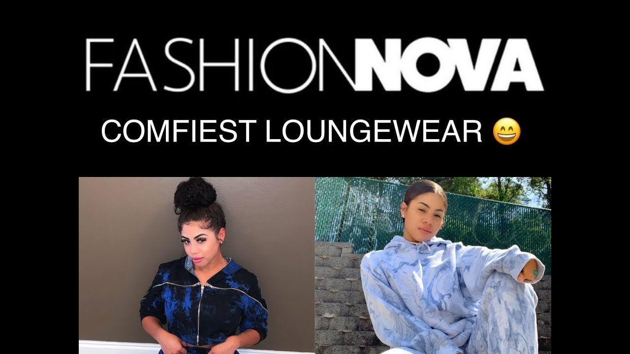 COMFIEST LOUNGEWEAR FT. FASHION NOVA 😉😘 Quarantine & Chill