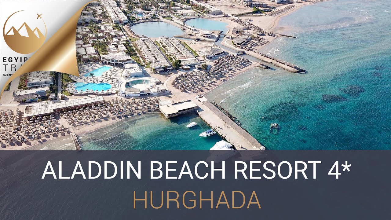 Aladdin Beach Resort 4* | Hurghada | Egyiptom Travel