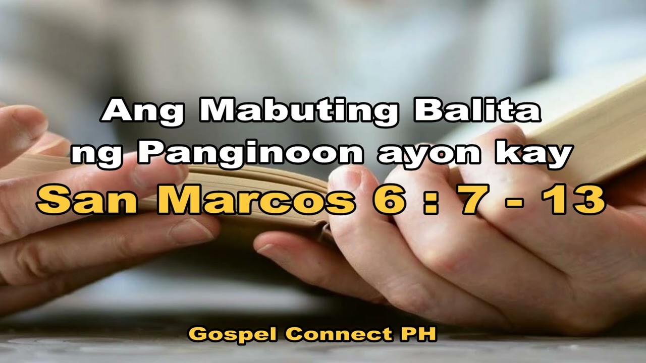 Marcos 6:7–13 | Isinugo ni Jesus ang Labindalawa | Kapangyarihan ng Pananampalataya
